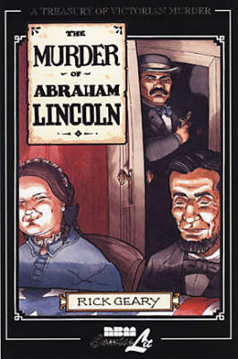 Book cover for The Murder Of Abraham Lincoln