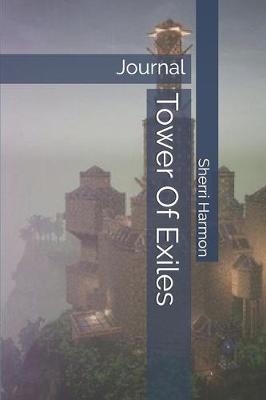 Cover of Tower Of Exiles