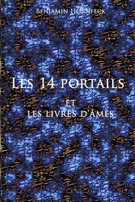 Book cover for Les 14 Portails Et Les Livres D'Ames