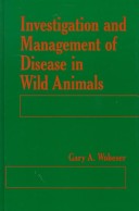 Book cover for Investigation and Management of Disease in Wild Animals