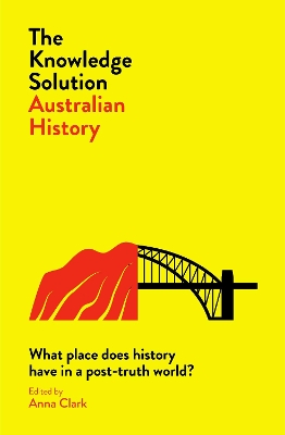 Book cover for The Knowledge Solution: Australian History