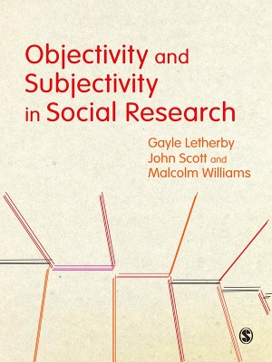 Book cover for Objectivity and Subjectivity in Social Research