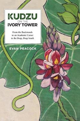 Book cover for Kudzu on the Ivory Tower