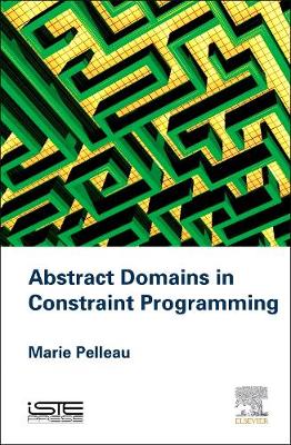 Cover of Abstract Domains in Constraint Programming