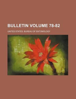 Book cover for Bulletin Volume 78-82