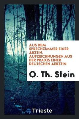 Book cover for Aus Dem Sprechzimmer Einer AErztin