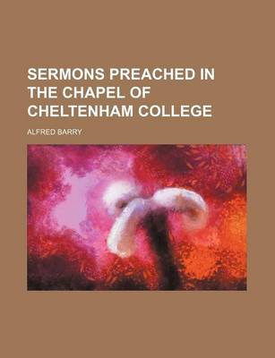 Book cover for Sermons Preached in the Chapel of Cheltenham College