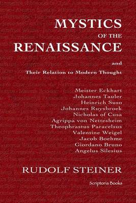 Book cover for Mystics of the Renaissance and Their Relation to Modern Thought