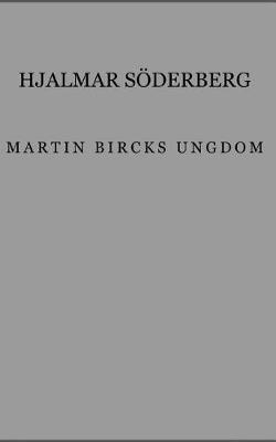 Book cover for Martin Bircks ungdom