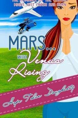 Cover of Mars...with Venus Rising