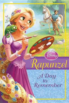 Cover of Disney Princess Rapunzel: A Day to Remember