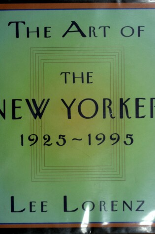 Cover of The Art of "the New Yorker", 1925-1995