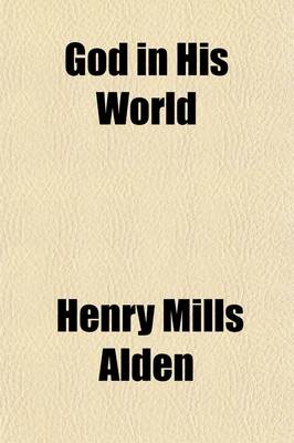 Book cover for God in His World; An Interpretation