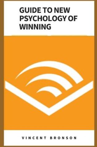 Cover of Guide to New Psychology of Winning