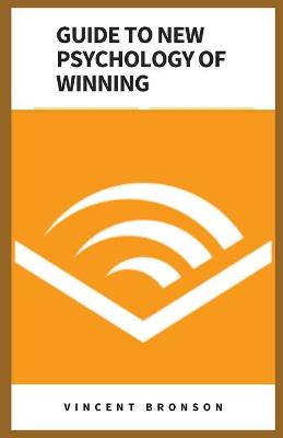 Book cover for Guide to New Psychology of Winning