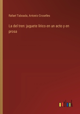 Book cover for La del tren