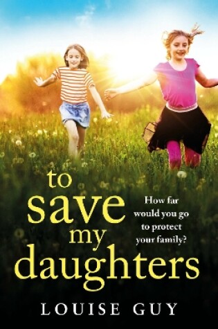 Cover of To Save My Daughters