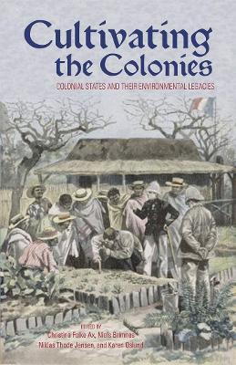 Book cover for Cultivating the Colonies