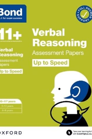 Cover of Bond 11+: Bond 11+ Verbal Reasoning Up to Speed Assessment Papers with Answer Support 10-11 years: Ready for the 2025 exam