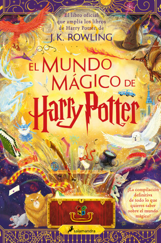 Cover of El mundo mágico de Harry Potter: El libro oficial que amplía los libros de Harry  Potter / The Harry Potter Wizarding Almanac