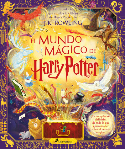 Book cover for El mundo mágico de Harry Potter: El libro oficial que amplía los libros de Harry  Potter / The Harry Potter Wizarding Almanac