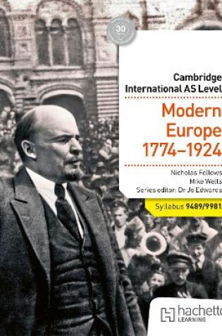 Cover of Cambridge International AS Level History: Modern Europe 1774-1924