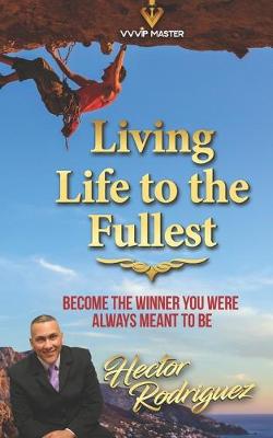 Book cover for Living Life to the Fullest