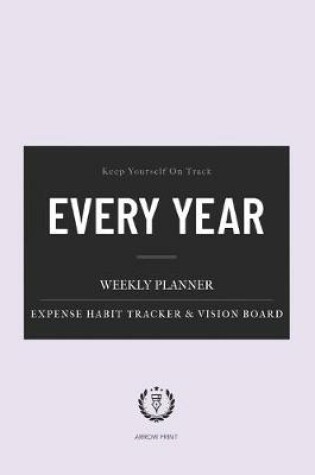 Cover of Every Year Weekly Planner