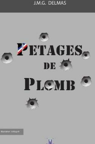 Cover of Petages de Plomb