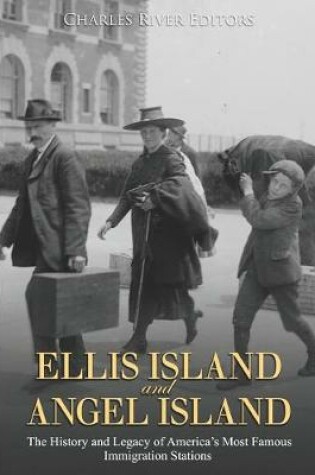 Cover of Ellis Island and Angel Island