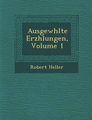 Book cover for Ausgew Hlte Erz Hlungen, Volume 1