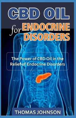 Book cover for CBD Oil for Endocrine Disorders