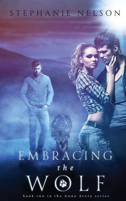 Book cover for Embracing the Wolf