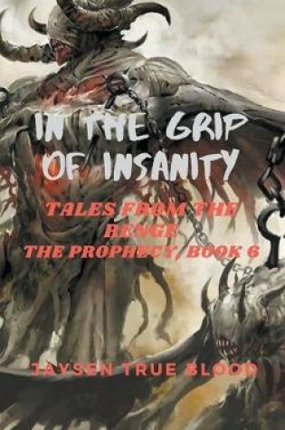 Cover of In The Grip Of Insanity