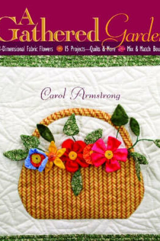 Cover of A Gathered Garden