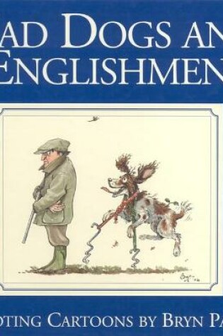 Cover of Mad Dogs and Englishmen