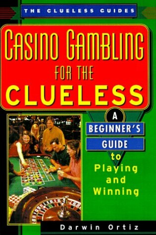 Cover of Casino Gambling For The Clueless