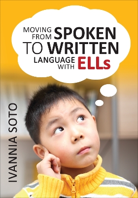 Book cover for Moving From Spoken to Written Language With ELLs