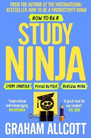 Cover of How to be a Study Ninja