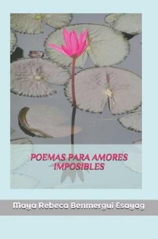 Cover of Poemas para amores imposibles