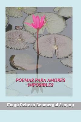 Book cover for Poemas para amores imposibles