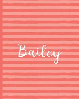 Cover of Bailey - Wide-Ruled Composition Book - Living Coral Collection