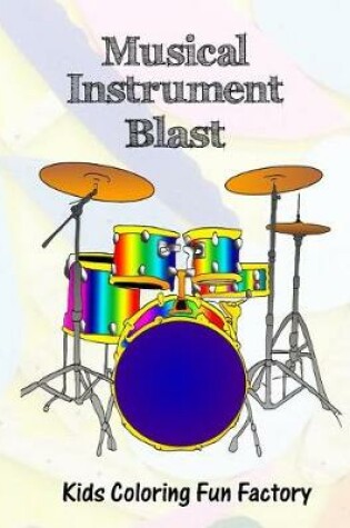 Cover of Musical Instrument Blast