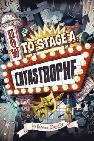 Cover of How to Stage a Catastrophe