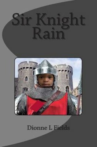 Cover of Sir Knight Rain