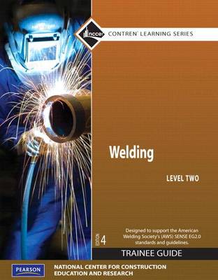 Book cover for Welding Level 2 Trainee Guide, Paperback, plus NCCERconnect with eText -- Access Card Package