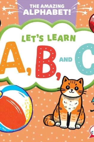 Cover of Let's Learn A, B, and C