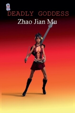 Cover of Deadly Goddess