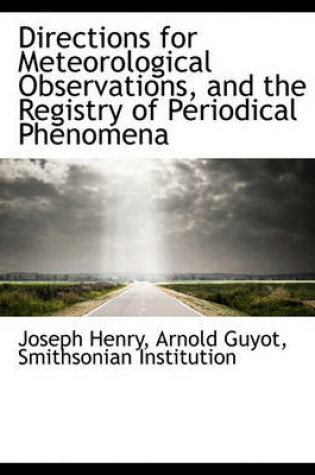 Cover of Directions for Meteorological Observations, and the Registry of Periodical Phenomena