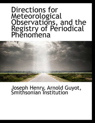 Book cover for Directions for Meteorological Observations, and the Registry of Periodical Phenomena